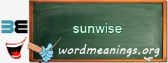 WordMeaning blackboard for sunwise
